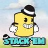 Stack 'em