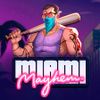 Miami Mayhem