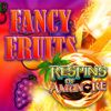 Fancy Fruits Respins of Amun Re
