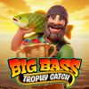Big Bass Trophy Catch