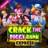 Crack The Piggy Bank Express