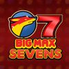Big Max Sevens